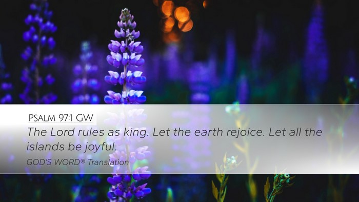Psalm 97:1 GW Bible Verse Image