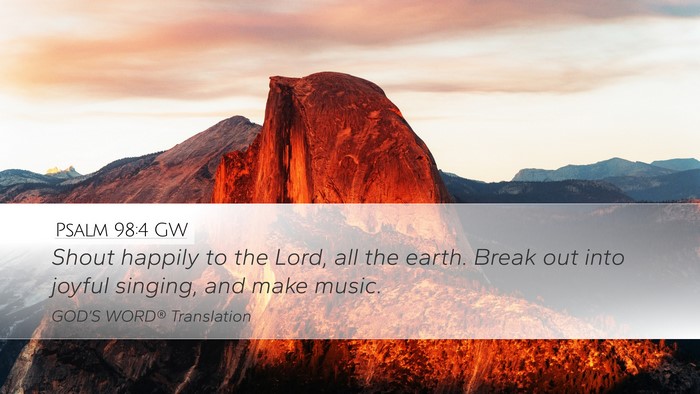 Psalm 98:4 GW Bible Verse Image