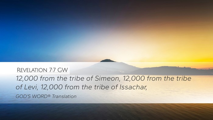 Revelation 7:7 GW Desktop Wallpaper - 12,000 from the tribe of Simeon, 12,000 from the - Desktop Bible Verse Wallpaper