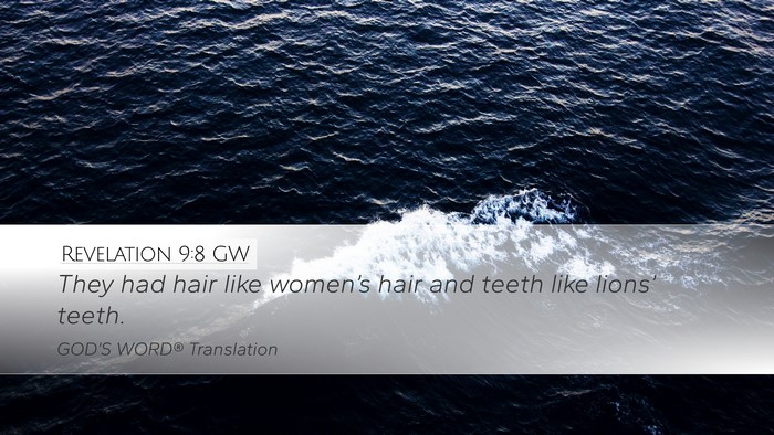 Revelation 9:8 GW Desktop Wallpaper - They had hair like women’s hair and teeth like - Desktop Bible Verse Wallpaper