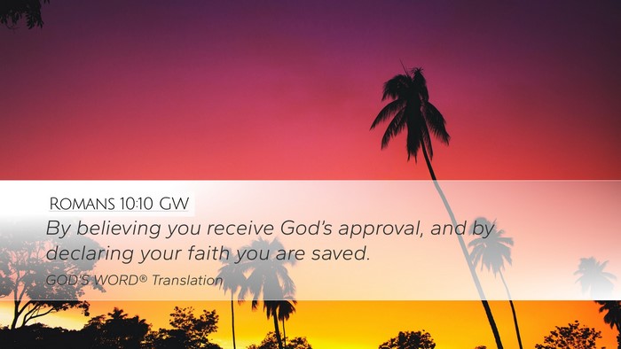 Romans 10:10 GW Bible Verse Image