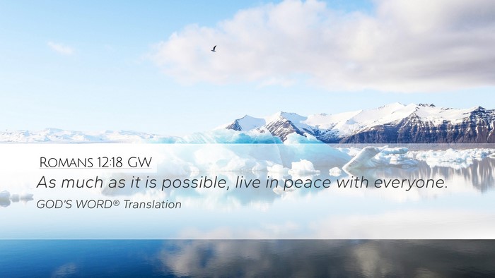 Romans 12:18 GW Bible Verse Image