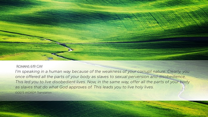Romans 6:19 GW Bible Verse Image