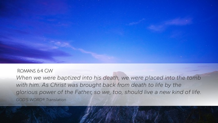 Romans 6:4 GW Bible Verse Image