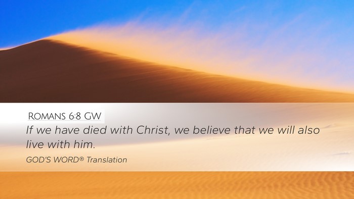 Romans 6:8 GW Bible Verse Image