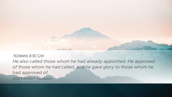 Romans 8:30 GW Bible Verse Image