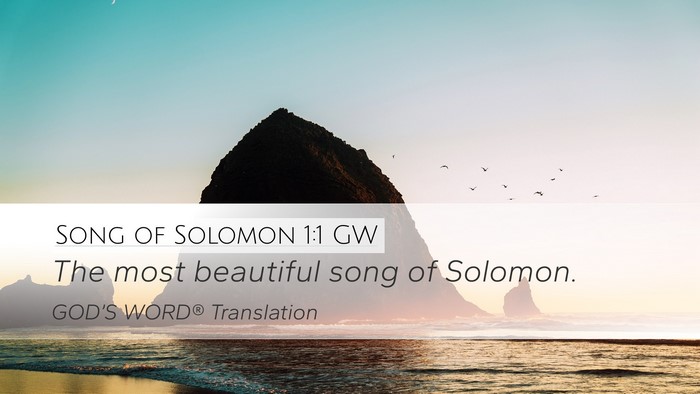 Song of Solomon 1:1 GW Bible Verse Image