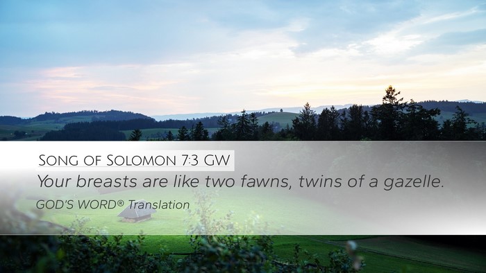 Song of Solomon 7:3 GW Bible Verse Image