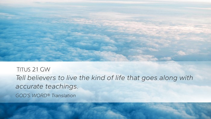 Titus 2:1 GW Bible Verse Image