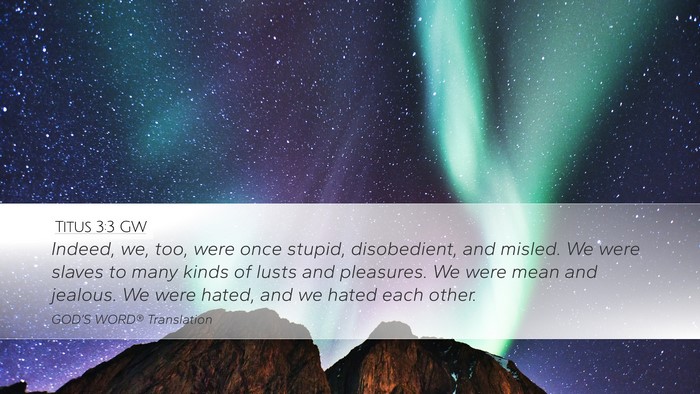 Titus 3:3 GW Bible Verse Image