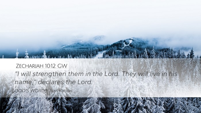 Zechariah 10:12 GW Bible Verse Image