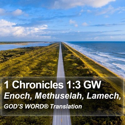 1 Chronicles 1:3 GW Bible Verse Image