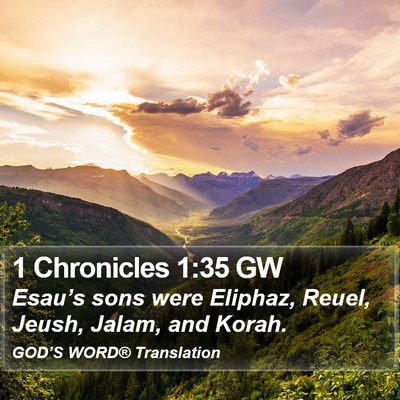 1 Chronicles 1:35 GW Bible Verse Image