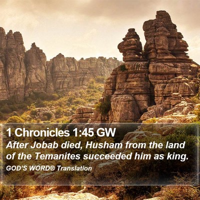 1 Chronicles 1:45 GW Bible Verse Image