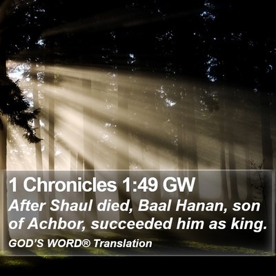 1 Chronicles 1:49 GW Bible Verse Image