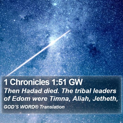 1 Chronicles 1:51 GW Bible Verse Image
