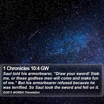 1 Chronicles 10:4 GW Bible Verse Image