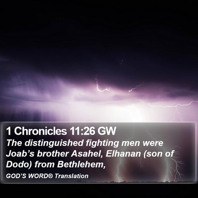 1 Chronicles 11:26 GW Bible Verse Image
