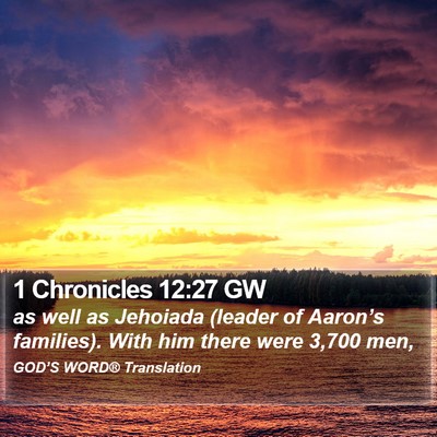 1 Chronicles 12:27 GW Bible Verse Image