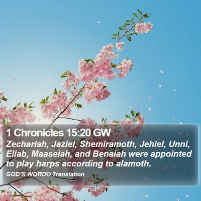 1 Chronicles 15:20 GW Bible Verse Image