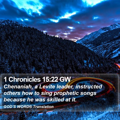 1 Chronicles 15:22 GW Bible Verse Image