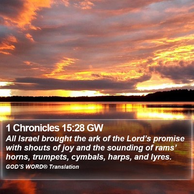 1 Chronicles 15:28 GW Bible Verse Image