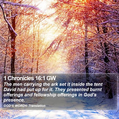 1 Chronicles 16:1 GW Bible Verse Image