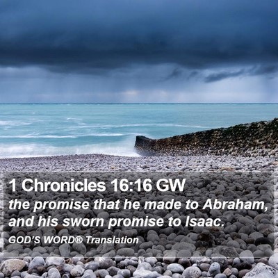1 Chronicles 16:16 GW Bible Verse Image