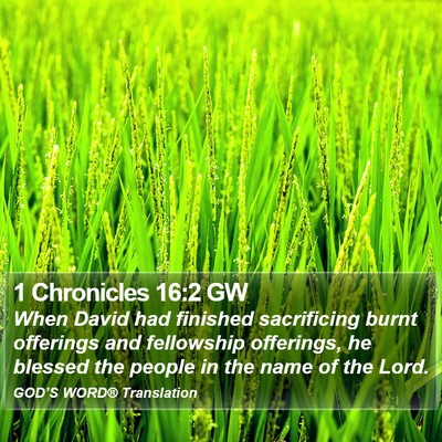 1 Chronicles 16:2 GW Bible Verse Image
