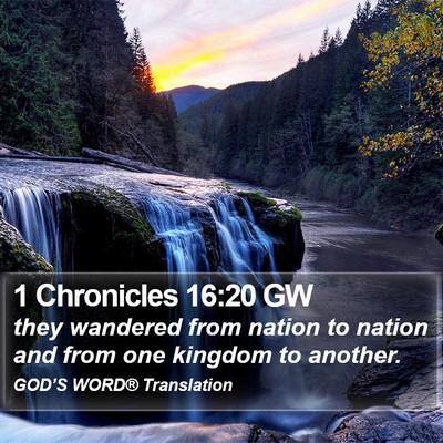 1 Chronicles 16:20 GW Bible Verse Image