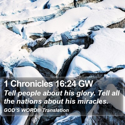 1 Chronicles 16:24 GW Bible Verse Image