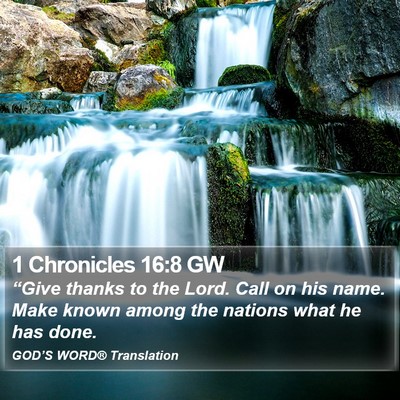 1 Chronicles 16:8 GW Bible Verse Image