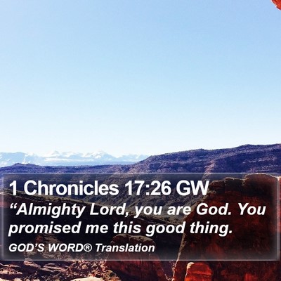 1 Chronicles 17:26 GW Bible Verse Image