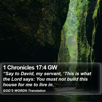 1 Chronicles 17:4 GW Bible Verse Image