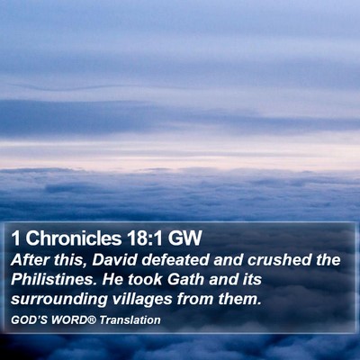 1 Chronicles 18:1 GW Bible Verse Image