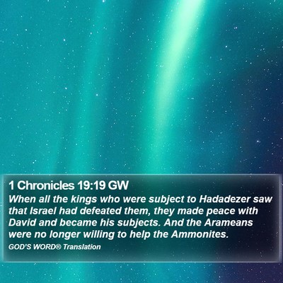 1 Chronicles 19:19 GW Bible Verse Image