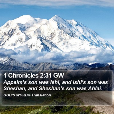 1 Chronicles 2:31 GW Bible Verse Image