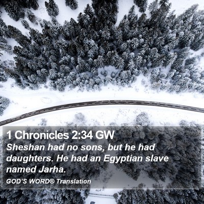 1 Chronicles 2:34 GW Bible Verse Image