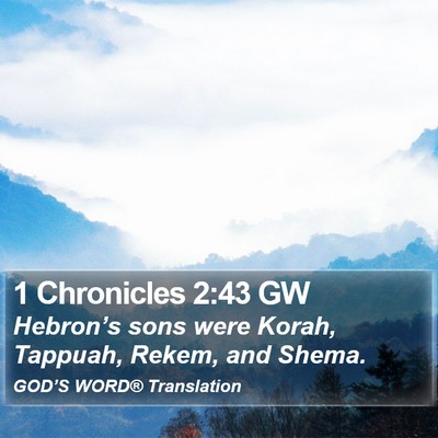 1 Chronicles 2:43 GW Bible Verse Image