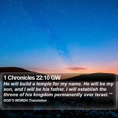 1 Chronicles 22:10 GW Bible Verse Image