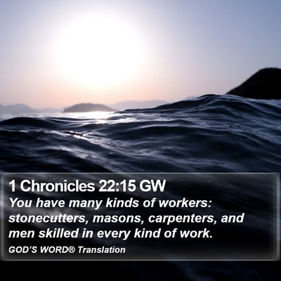 1 Chronicles 22:15 GW Bible Verse Image