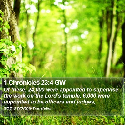 1 Chronicles 23:4 GW Bible Verse Image