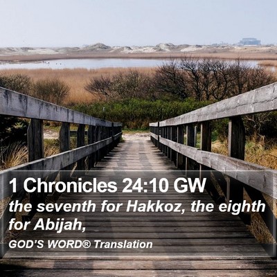 1 Chronicles 24:10 GW Bible Verse Image