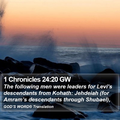 1 Chronicles 24:20 GW Bible Verse Image