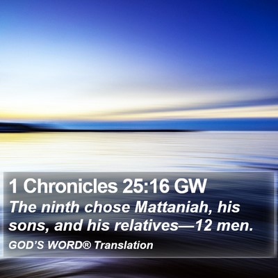 1 Chronicles 25:16 GW Bible Verse Image