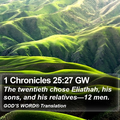 1 Chronicles 25:27 GW Bible Verse Image