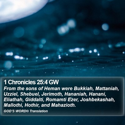 1 Chronicles 25:4 GW Bible Verse Image