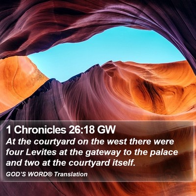 1 Chronicles 26:18 GW Bible Verse Image