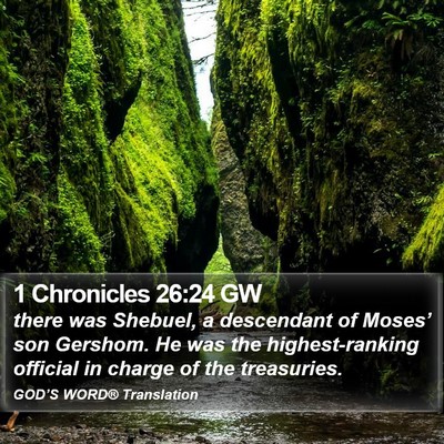 1 Chronicles 26:24 GW Bible Verse Image