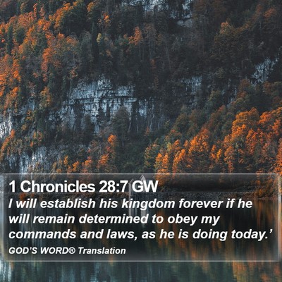 1 Chronicles 28:7 GW Bible Verse Image